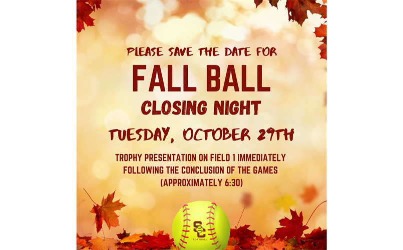 Fall Ball Closing Night